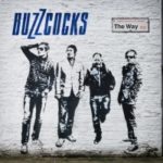 Buzzcocks: The Way (2014, Pledge Music)