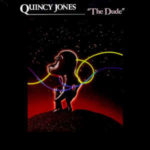 Quincy Jones: The Dude (1981, A&M Records)