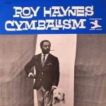 Roy Haynes: Cymbalism (1963, Prestige)