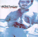 Walter Becker: 11 Tracks Of Whack (1994, BMG)
