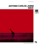 Antonio Carlos Jobim: Wave (1967, CTI Records/A&M Records)