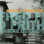 Fred Frith Guitar Quartet: Ayaya Moses (1997, Ambiances Magnétiques)
