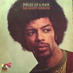 Gil Scott-Heron: Pieces of A Man (1971, Flying Dutchman)