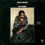 Ron Carter: All Blues (1973, CTI Records)