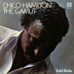 Chico Hamilton: The Gamut (1968, Solid State)