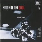 Miles Davis: Birth of The Cool (1949, Capitol)