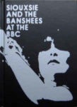 Siouxsie And The Banshees: At The BBC (2009, Polydor)