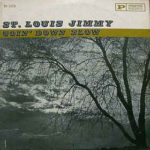 St. Louis Jimmy: Goin' Down Slow (1961, Prestige/Bluesville)