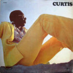 Curtis Mayfield: Curtis (1970, Curtom Records)