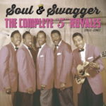 Box set "5" Royales: Soul & Swagger 1951 - 1967 The Complete "5" Royales (2014, Rockbeat Records)
