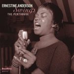 Ernestine Anderson Swings The Penthouse (2015, Highnote Records)