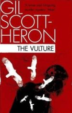 Obálka románu The Vulture od Gila Scott-Herona