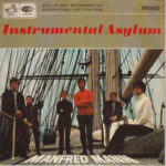 Manfred Mann: Instrumental Asylum (1966, His Master's Voice Records)