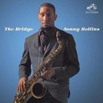 Sonny Rollins: The Bridge (1962, RCA Victor Records)