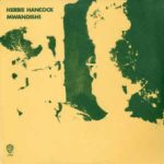 Herbie Hancock: Mwandishi (1971, Warner Bros Records)