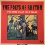 The Poets Of Rhythm: Practice What You Preach (1993, Soulciety Records)