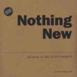 Gil Scott-Heron: Nothing New (2014, XL Recordings)
