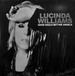 Lucinda Williams: Good Souls Better Angels (2020, Highway 20 Records)