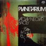 Dvojalbum Václav Neckář & Bacily: Planetárium (1977, Supraphon)