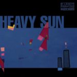 Daniel Lanois: Heavy Sun (2021, eOne Music Canada)