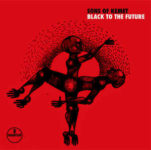 Sons Of Kemet: Black To The Future (2021, Impulse! Records)