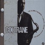 John Coltrane: The Classic Quartet: The Complete Impulse! Studio Recordings (1998, Impulse! Records)