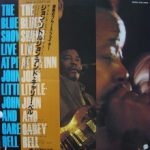 John Littlejohn and Carey Bell: The Blues Show! Live At Pit Inn (1982, Yupiteru Records)