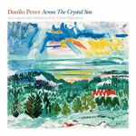 Danilo Pérez: Across The Crystal Sea (2009, EmArcy Records)