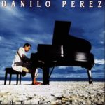 Danilo Pérez: The Journey (1994, Novus Records)