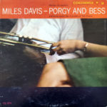 Miles Davis & Gil Evans Orchestra: Porgy And Bess (1959, Columbia Records)