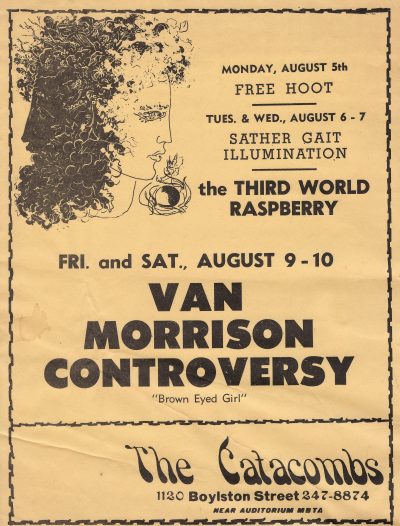 Plakát na koncert v bostonském klubu The Catacombs v srpnu 1968, během nějž Van Morrison představil první verze písniček, které složil pro LP desku Astral Weeks (Courtesy David Bieber Archives)