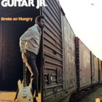Guitar Jr. aka Lonnie Brooks: Broke An' Hungry (1969, Capitol Records)