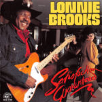 Lonnie Brooks: Satisfaction Guaranteed (1991, Alligator Records)