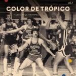 Kompilace Color De Trópico Vol. 3 (2022, El Palmas Music) Na obalu je momentka z basketbalového utkání mezi týmy Panteras de Lara a Gaiteros del Zulia, 21. června 1983.
