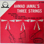 Ahmad Jamal's Three Strings (1953, Epic)