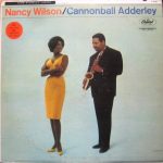 Nancy Wilson/Cannonball Adderley (1961, Capitol Records)