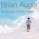 Brian Auger: Language Of The Heart (2012, Ghostown Records)