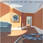 The Small Faces: 78 in the Shade (1978, Atlantic Records)