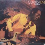 Curtis Mayfield: Curtis / Live! (1971, Curtom Records)