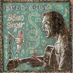 Buddy Guy: Blues Singer (2003, Jive Records)