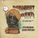 Gil Scott-Heron & Brian Jackson: The Midnight Band: The First Minute Of A New Day (1975, Arista Records)