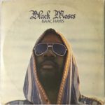 Isaac Hayes: Black Moses (1971, Enterprise Records)