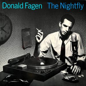 Donald Fagen: The Nightfly (1982, Warner Bros.)