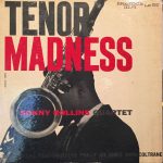 Sonny Rollins Quartet: Tenor Madness (1956, Prestige Records)