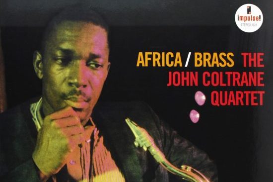 John Coltrane Quartet_Africa-Brass_1961_Impulse