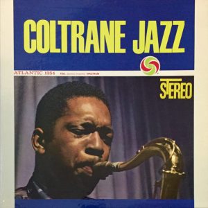 John Coltrane: Coltrane Jazz (1961, Atlantic)
