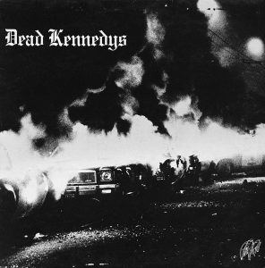 Dead Kennedys: Fresh Fruit for Rotting Vegetables (1980, Cherry Red)