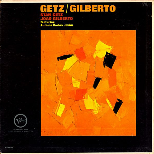 Getz / Gilberto 1964, Verve Records)