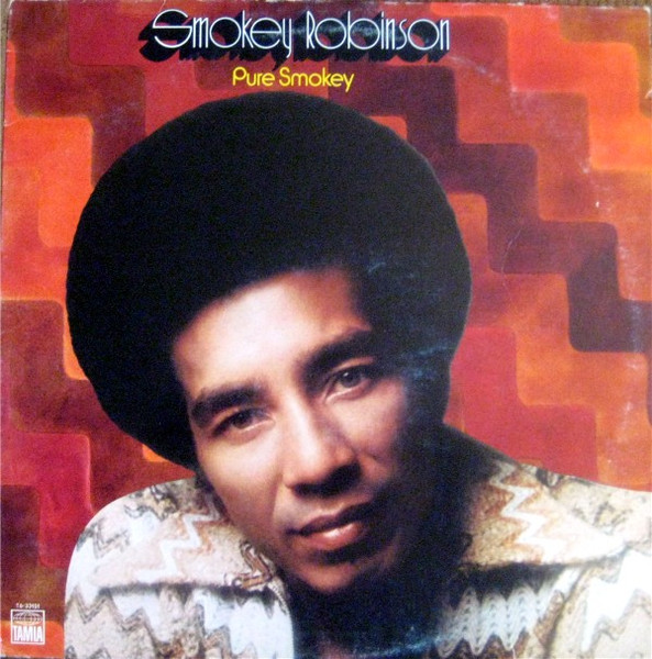 Smokey Robinson: Pure Smokey (1974, Tamla)
